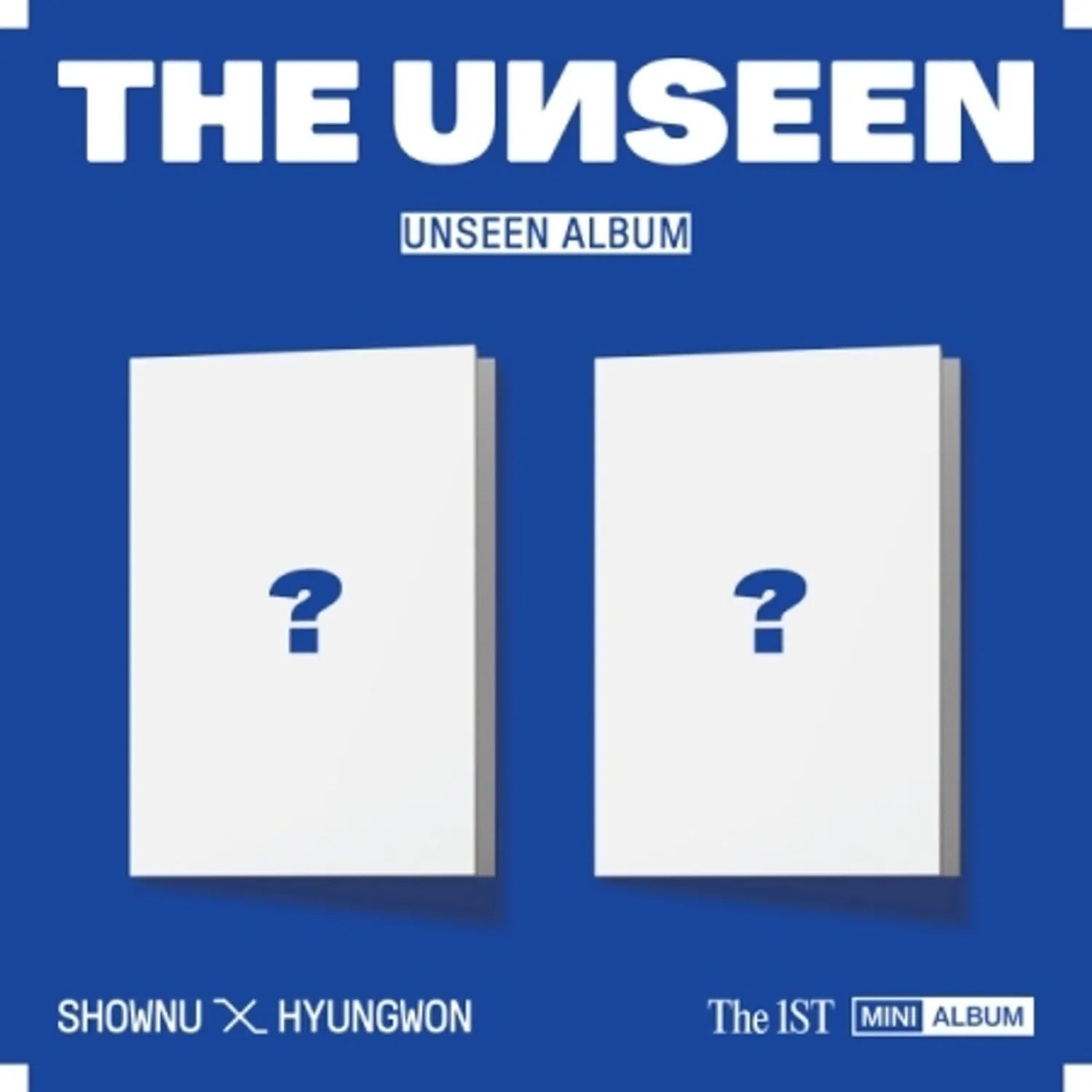 SHOWNU X HYUNGWON - 1ST MINI ALBUM [THE UNSEEN] UNSEEN ALBUM