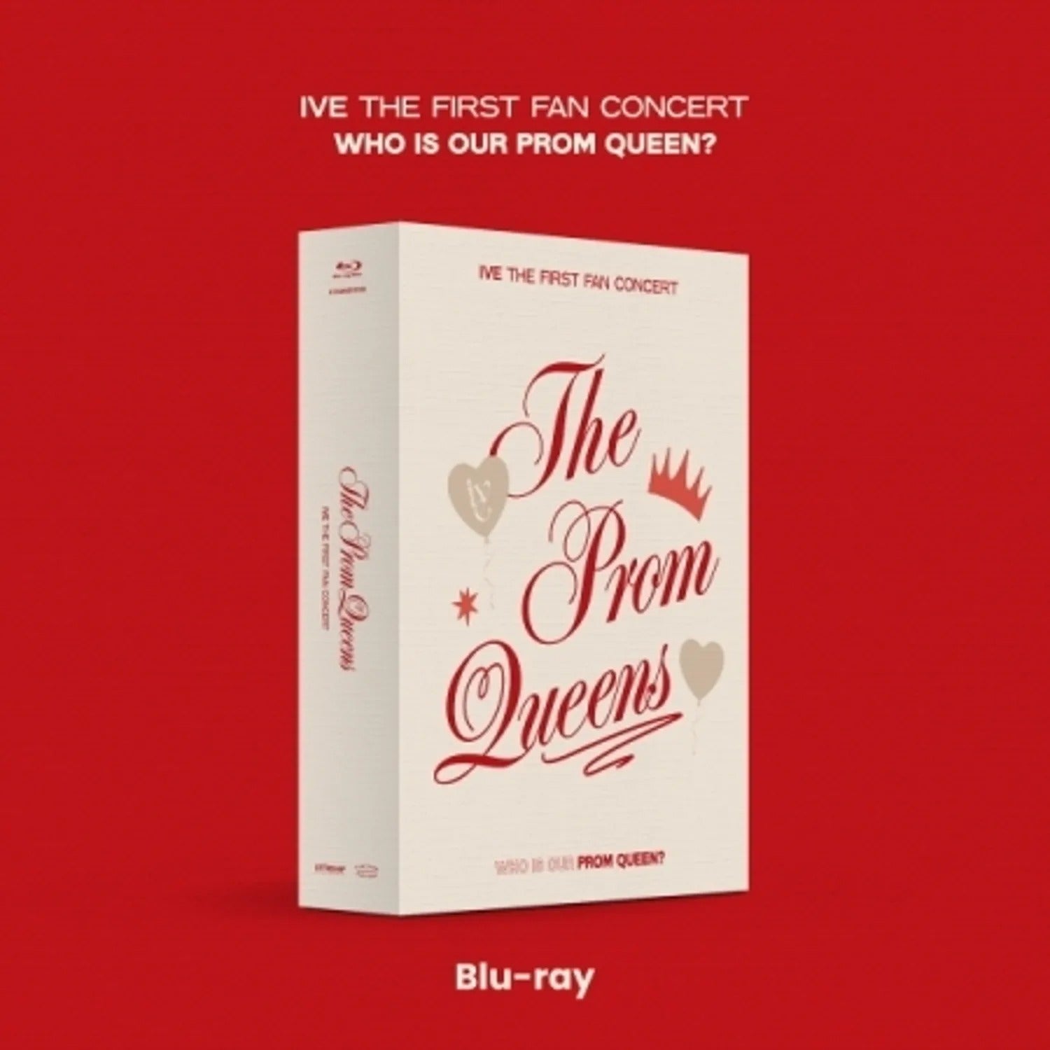 IVE - THE FIRST FAN CONCERT [THE PROM QUEENS] <BLU-RAY>
