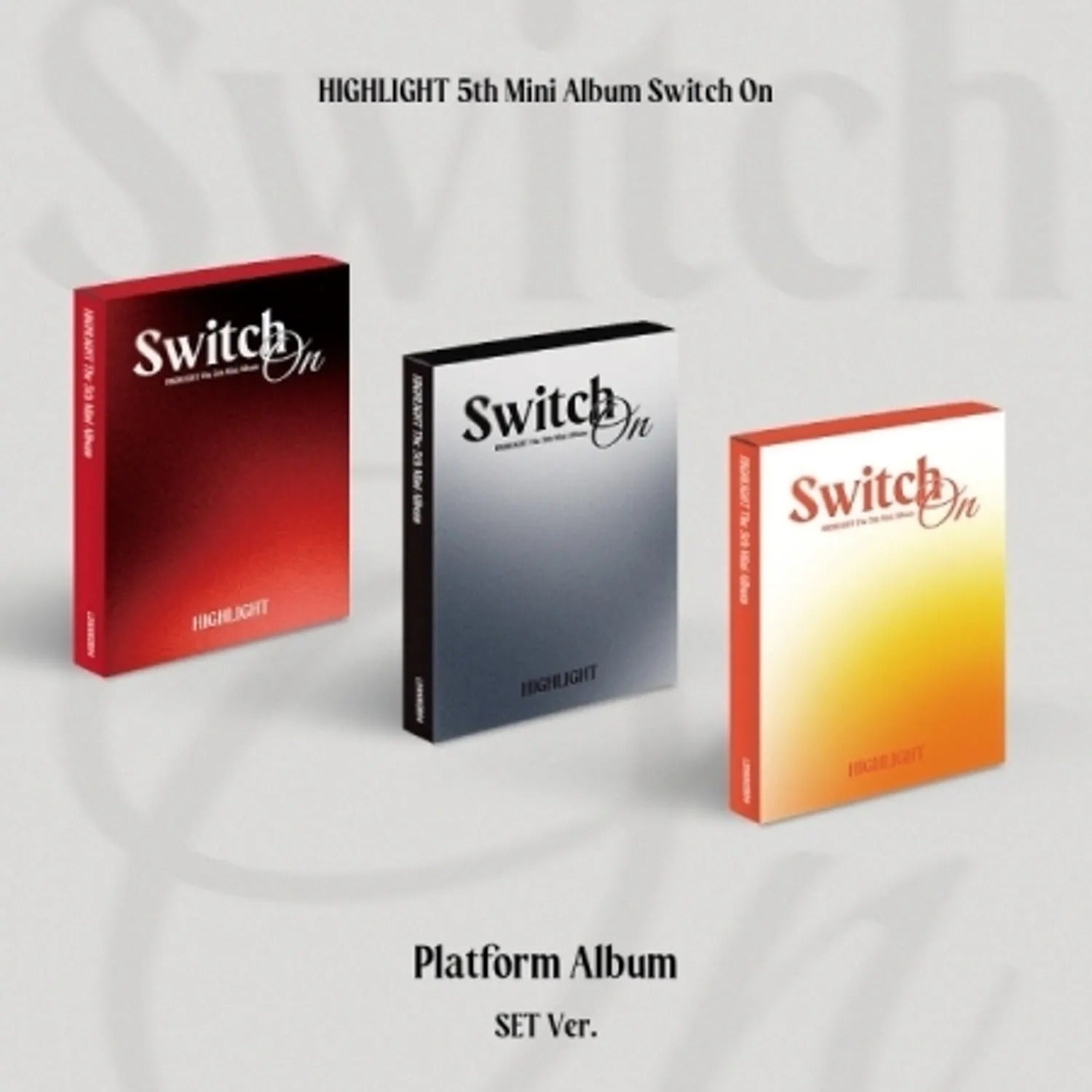 HIGHLIGHT - THE 5TH MINI ALBUM [SWITCH ON] (PLATFORM VER.)